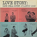 LOVE STORY, Dave Pell