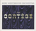 The Cortge, Mike Westbrook