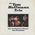 The Tom Hoffmann Trio, Tom Hoffmann
