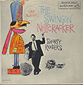 THE SWINGIN' NUTCRACKER, Shorty Rogers
