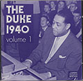 THE DUKE 1940-Volume 1, Duke Ellington