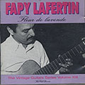 Fleur de lavende, Jean 'fapy' Lafertin