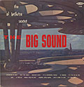 THE BIG SOUND, Al Belletto