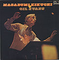 MASABUMI KIKUCHI, Gil Evans , Masabumi Kikuchi