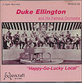 Happy Go Lucky Local, Duke Ellington
