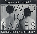 TWO TO SAXES  - Less is more, Jerry Bergonzi