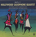HOLLYWOOD SAXOPHONE QUARTET, Russ Cheever , Morie Crawford , Jack Dumont , Billy Ulyate