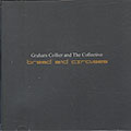 Bread and Circuses, Graham Collier