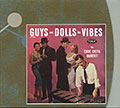 GUYS and DOLLS Like VIBES, Eddie Costa