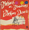 Blossoms On Broadway, Blossom Dearie
