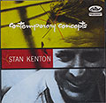 Contemporary Concepts, Stan Kenton