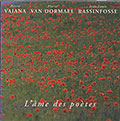 L'Ame des Po�tes, Jean-louis Rassinfosse , Pierre Vaiana , Pierre Van Dormael