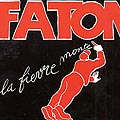 la fivre monte, Franois Faton Cahen