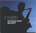 U Babbu, Nicolas Dary