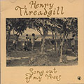 Song Out Of My Trees, Henry Threadgill