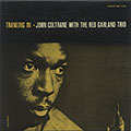 The Red Garland Trio, John Coltrane