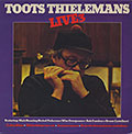 Live 3, Toots Thielemans