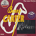 The Late Forties, Benny Carter
