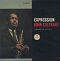 Expression, John Coltrane