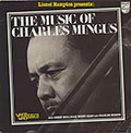 The Music Of Charles Mingus, Charles Mingus