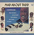 Mad About Tadd, Kenny Barron , Ron Carter , Slide Hampton , Jimmy Heath , Art Taylor