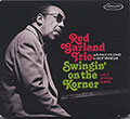 Swingin' On The Korner, Red Garland