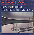 Sessions Live, Don Fagerquist , Dave Pell , Al Viola