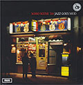 SOHO SCENE '59 Jazz Goes Mod, Art Blakey , Joe Harriott , Barney Kessel , Harold Land , Jack Parnell , Horace Silver ,  The Mastersounds , Eddie Thompson