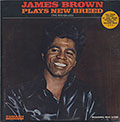 Plays New Breed The Boo-Ga-Loo, James Brown