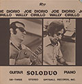 SoloDuo, Wally Cirillo , Joe Diorio