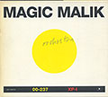 Magic Malik Orchestra, Malik Mezzadri