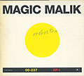 Magic Malik Orchestra, Malik Mezzadri