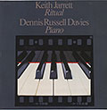 Ritual, Dennis Russell Davies , Keith Jarrett