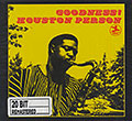 Goodness! , Houston Person