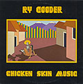 Chicken Skin Music, Ry Cooder