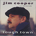 Tough Town, Jim Cooper