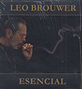 Esencial, Leo Brouwer