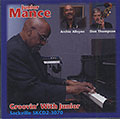 Groovin With Junior, Junior Mance