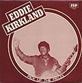 Pick Up The Pieces, Eddie Kirkland