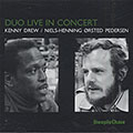 DUO Live in Concert, Kenny Drew , N.H.Orsted Pedersen