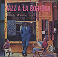 JAZZ A LA BOHEMIA , Randy Weston