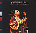 THE GREAT AMERICAN SONGBOOK, Carmen McRae