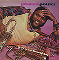 Jubilant power, Ted Curson