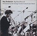 Big Band Record , Ray Anderson , George Gruntz