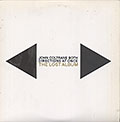 BOTH DIRECTIONS AT ONCE : THE LOST ALBUM, John Coltrane