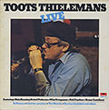 TOOTS THIELEMANS LIVE, Toots Thielemans