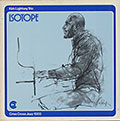 ISOTOPE, Kirk Lightsey