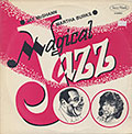 Magical JAZZ, Martha Burks , Jay McShann