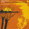 IN OUT AND AROUND , Mike Nock