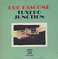 Tuxedo Junction, Dud Bascomb